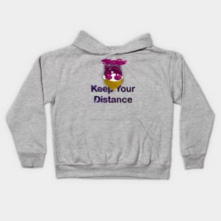 Keep your distance Kids Hoodie